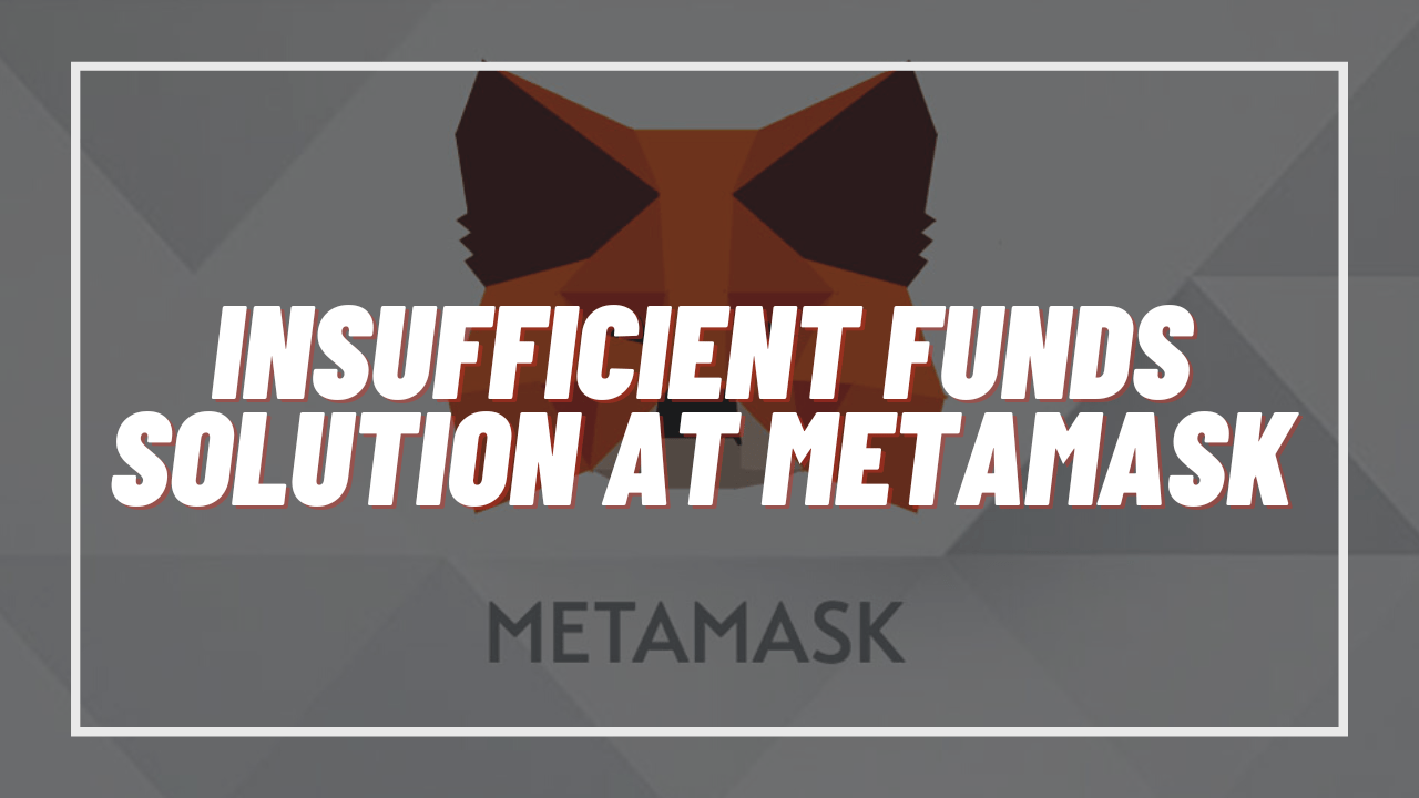 metamask wallet saying insuffient funds